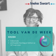 Tool van de week: Shush